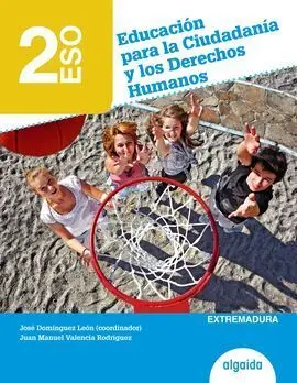 Educación para la Ciudadanía y los Derechos Humanos - 2º eso