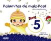 PALOMITAS DE MAÍZ-POP!. PRE-PRIMARY EDUCATION. AGE 5