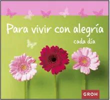 Para Vivir con Alegría Cada Día