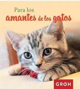 Para los Amantes de los Gatos