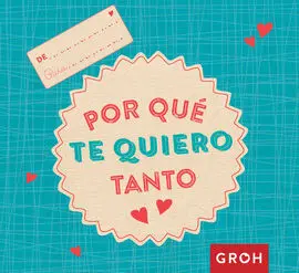 Por qué te Quiero Tanto