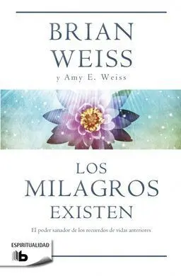 Los Milagros Existen