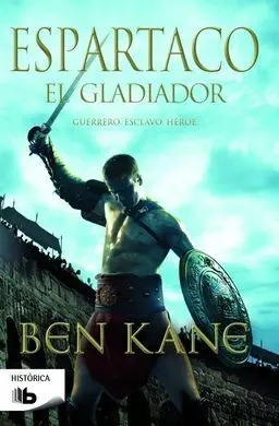 Espartaco. El Gladiador