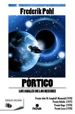 Pórtico. los Anales de los Heechee I.