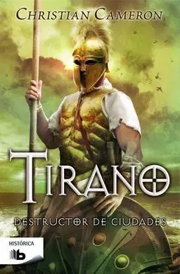 Tirano. Destructor de Ciudades