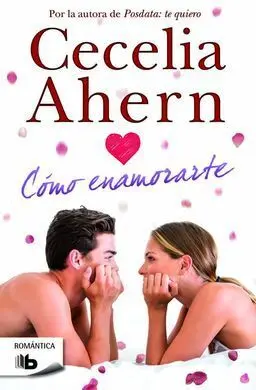 Cómo Enamorarte