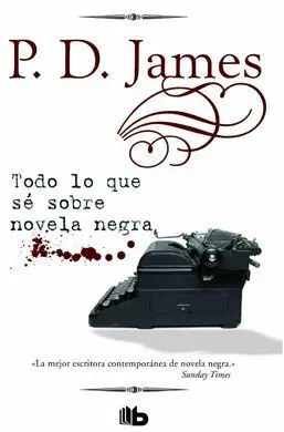 Todo lo que sé Sobre Novela Negra
