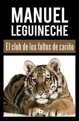 El Club de los Faltos de Cariño