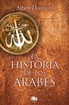 LA HISTORIA DE LOS ARABES