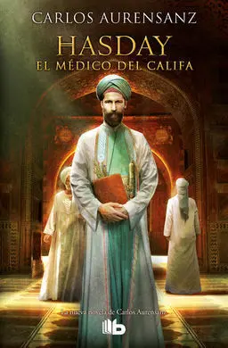 Hasday. El Médico del Califa