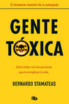 GENTE TOXICA