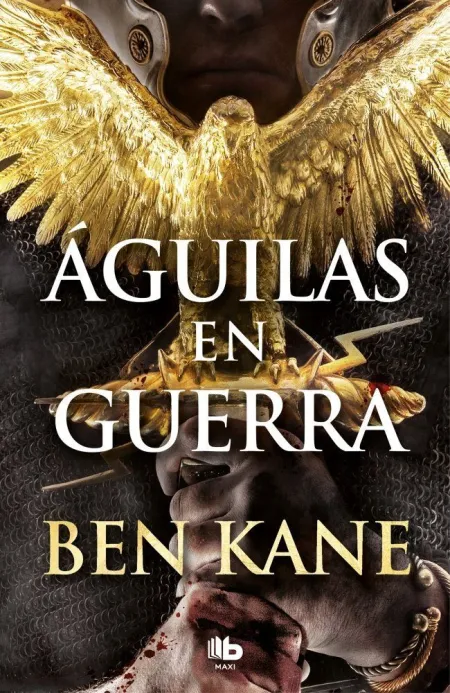 Aguilas en Guerra (Aguilas Roma I)