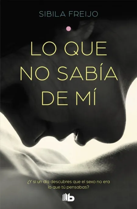 Lo que no Sabía de mí