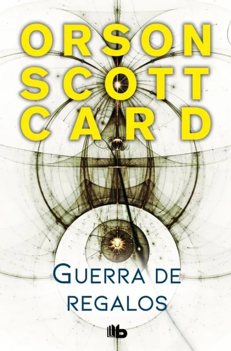 Guerra de Regalos (Saga de Ender 11)