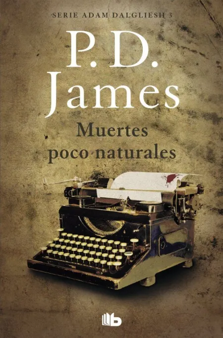 3. Muertes Poco Naturales (Adam Dalgliesh)