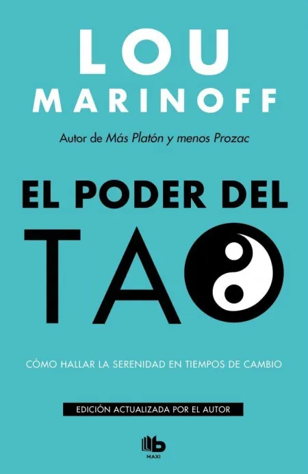 Poder del Tao, el (Ed. Revisada)