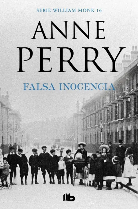 Falsa Inocencia. William Monk 16
