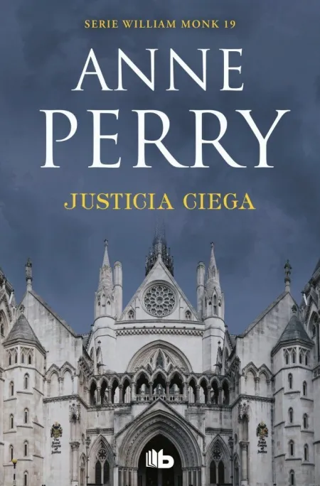 Justicia Ciega. William Monk 19