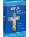 LA BIBLIA CATÓLICA PARA JÓVENES