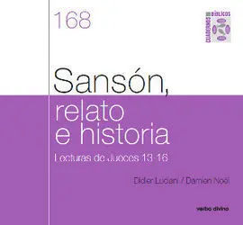 Sansón, Relato e Historia. Lecturas de Jueces 13-16