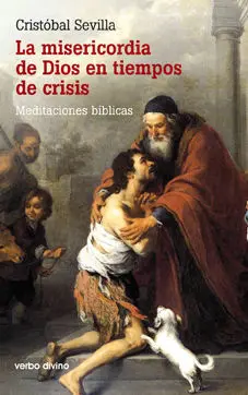 La Misericordia de Dios en Tiempo de Crisis