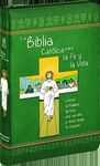 LA BIBLIA CATÓLICA PARA LA FE Y LA VIDA