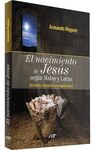 NACIMIENTO DE JESÚS SEGÚN MATEO Y LUCAS, EL
