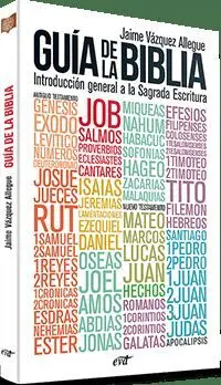 Guía de la Biblia /Introducción General a la Sagra