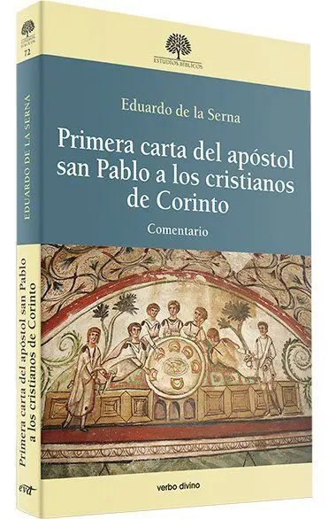 Primera Carta del Apóstol San Pablo a los Cristian