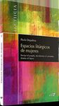 ESPACIOS LITÚRGICOS DE MUJERES