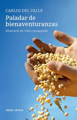 Paladar de Bienaventuranzas /Itinerario de Vida Co