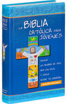 LA BIBLIA CATÓLICA PARA JÓVENES