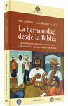 LA HERMANDAD DESDE LA BIBLIA/APROXIMACIONES TEXTUA
