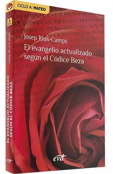El Evangelio Actualizado Según el Códice Beza / Ci