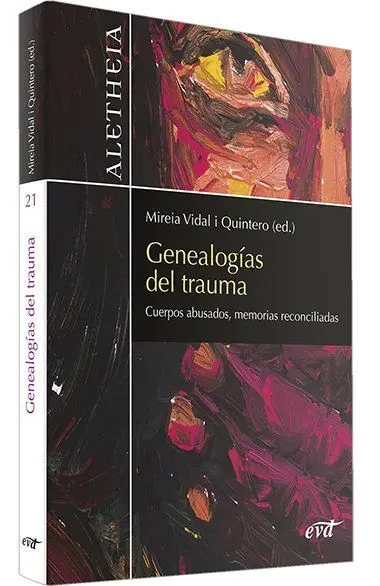 Genealogías del Trauma / Cuerpos Abusados, Memoria