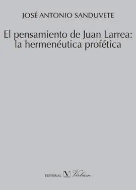 El Pensamiento de Juan Larrea