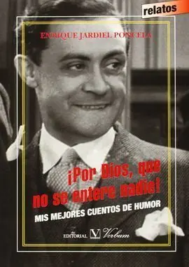 ¡Por Dios, que no se Entere Nadie!