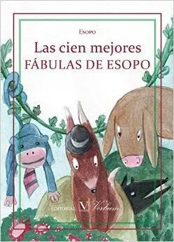Las Cien Mejores Fábulas de Esopo