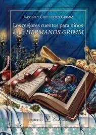 Los Mejores Cuentos para Niños de los Hermanos Grimm