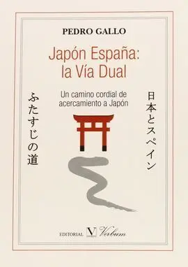 Japon España. La Via Dual