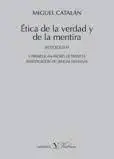 Ética de la Verdad y de la Mentira. Seudología Iv