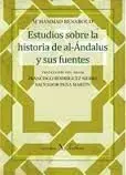 Estudios Sobre la Historia de Al-Ándalus y Sus Fuentes