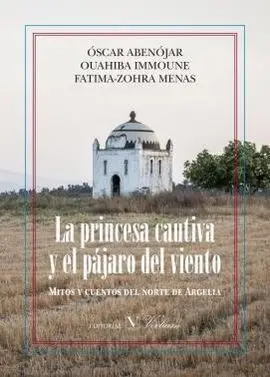 La Princesa Cautiva y el Pajaro del Viento
