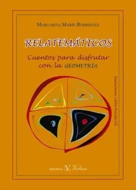 Relatemáticos. Cuentos para Aprender Geometría