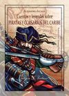 CUENTOS Y LEYENDAS SOBRE PIRATAS Y CORSARIOS DEL CARIBE