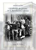 Censura de Prensa en la Revolución Cubana