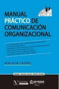 Manual Practico de Comunicacion Organizacional