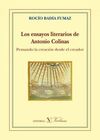 LOS ENSAYOS LITERARIOS DE ANTONIO COLINAS
