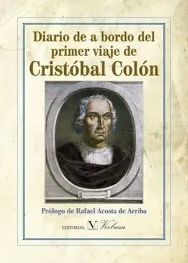 Diario de a Bordo del Primer Viaje de Cristóbal Colón