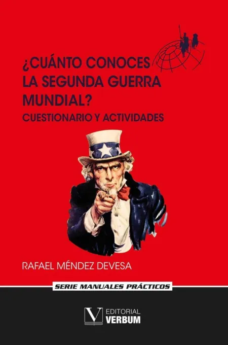 ¿Cuánto Conoces la Segunda Guerra Mundial?